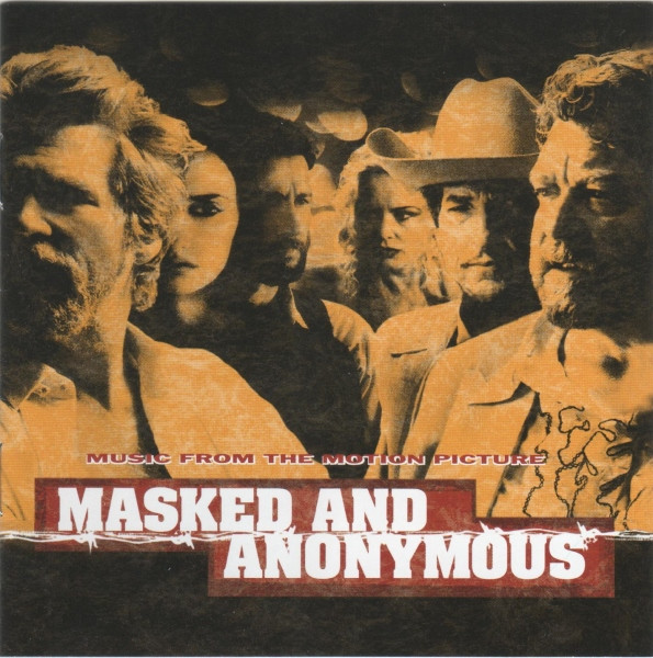 Masked And Anonymous: Music From The Motion Picture