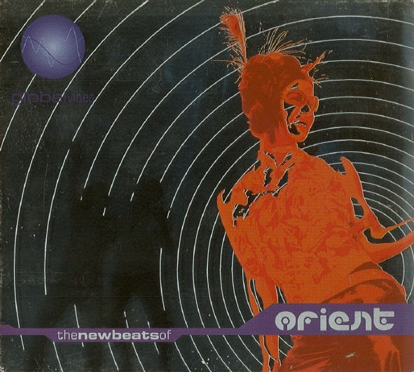 Global Vibes - The New Beats Of Orient