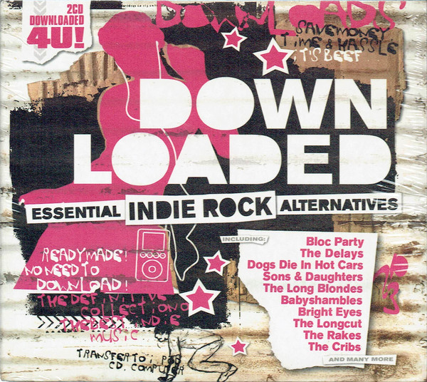 Downloaded - Essential Indie Rock Alternatives