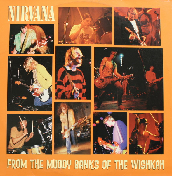 From The Muddy Banks Of The Wishkah