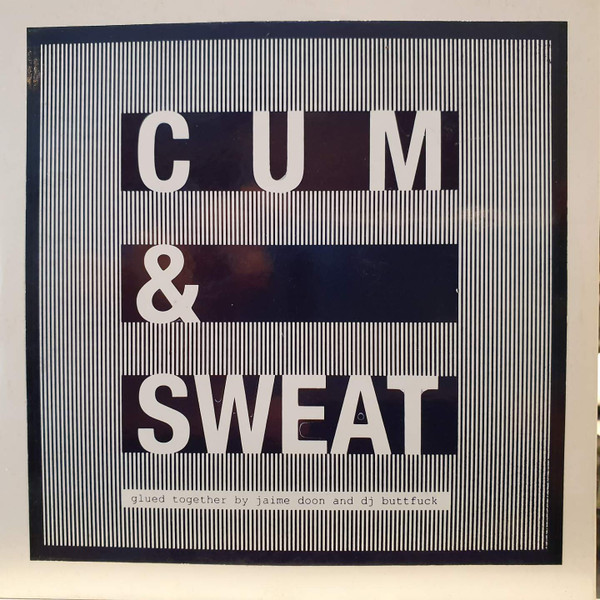 Cum & Sweat