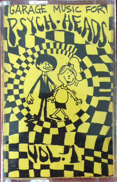 Garage Music For Psych Heads Vol. One