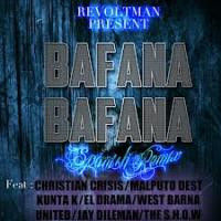 Bafana Bafana Spanish Remix