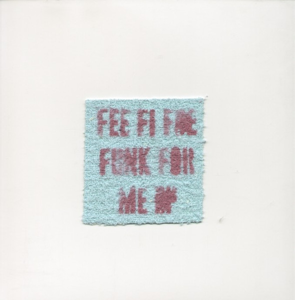 Fee Fi Foe Funk For Me EP