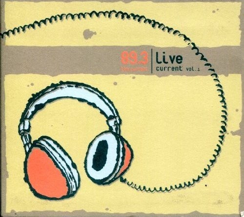 89.3 The Current | Live Current Volume 1