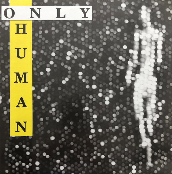 Only Human