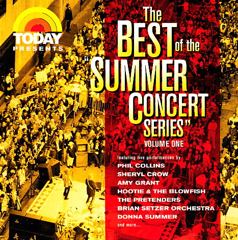 Today Presents: The Best Of The Summer Concert Series, Volume One