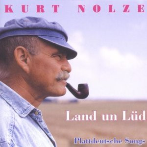 Land Un Lüd - Plattdeutsche Songs