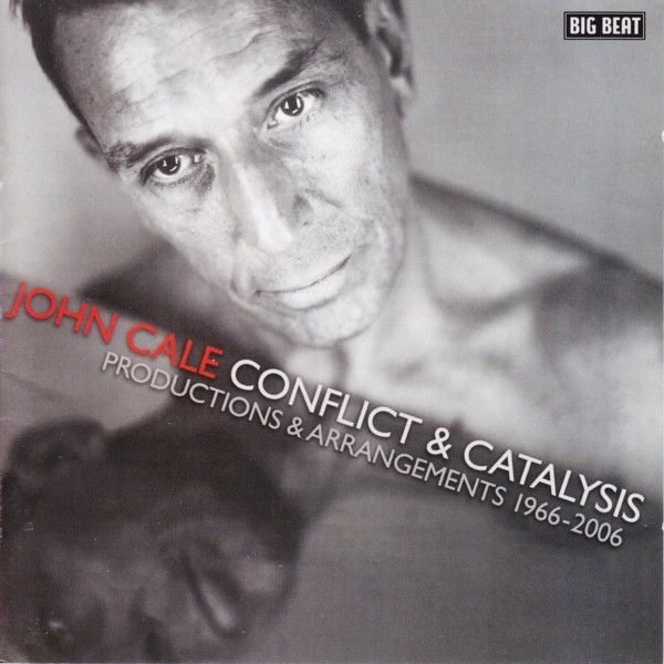 Conflict & Catalysis (Productions & Arrangements 1966-2006)