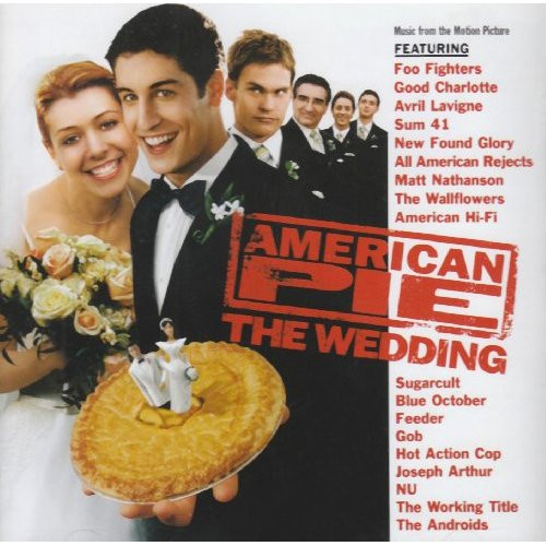 American Pie: The Wedding - Music From The Motion Picture