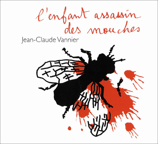 L'Enfant Assassin Des Mouches