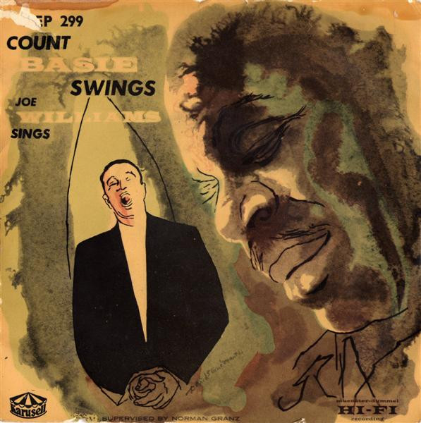 Count Basie Swings And Joe Williams Sings