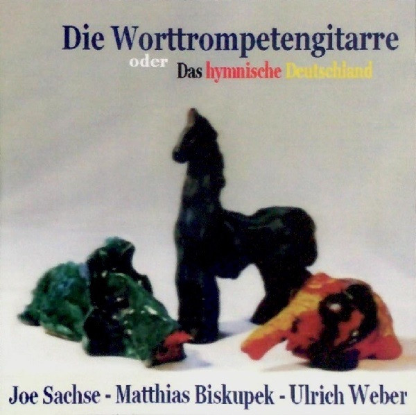 Die Worttrompetengitarre Oder Das Hymnische Deutschland