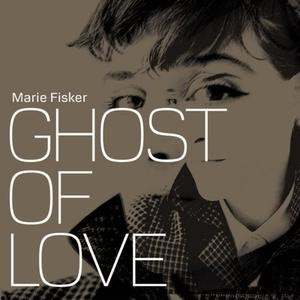 Ghost Of Love