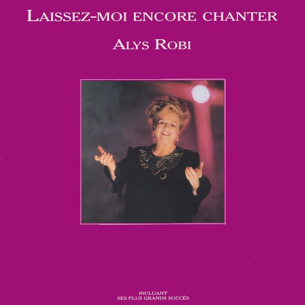 Laissez-Moi Encore Chanter
