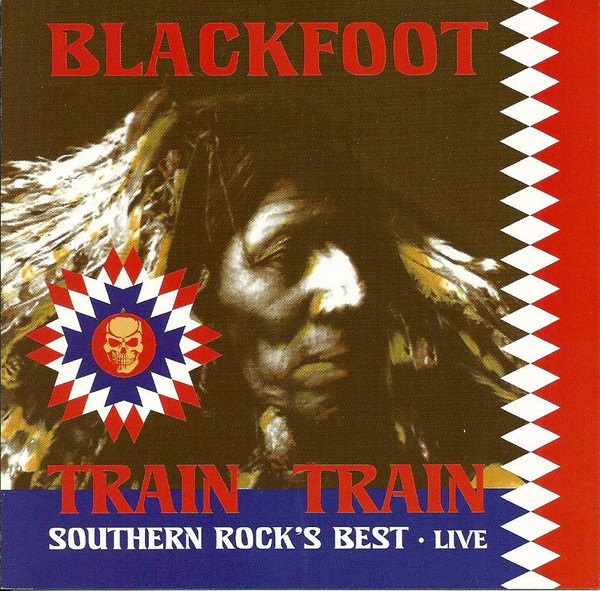 Train Train (Southern Rock's Best • Live)