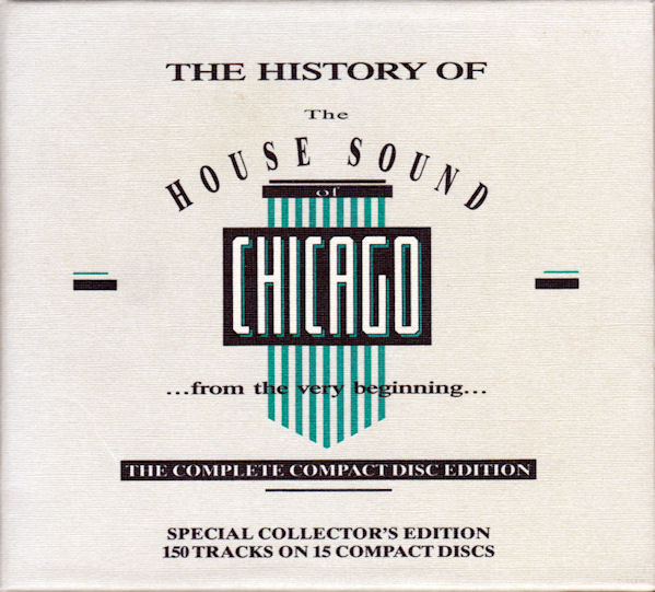 The History Of The House Sound Of Chicago