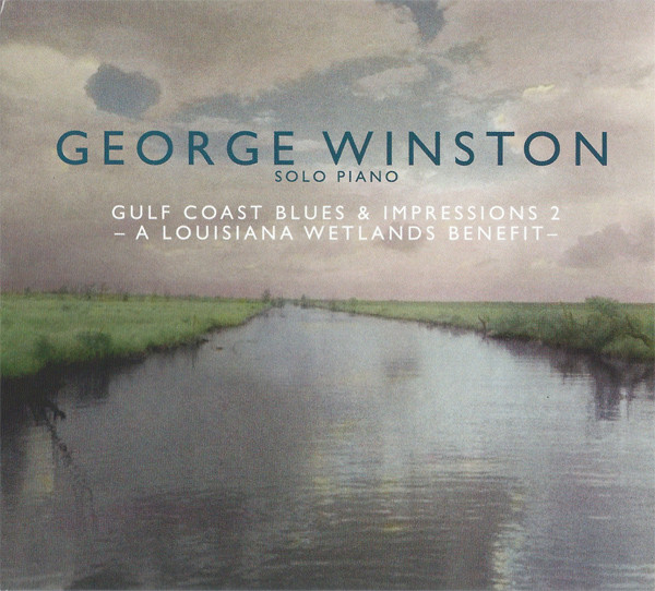 Gulf Coast Blues & Impressions 2 – A Louisiana Wetlands Benefit
