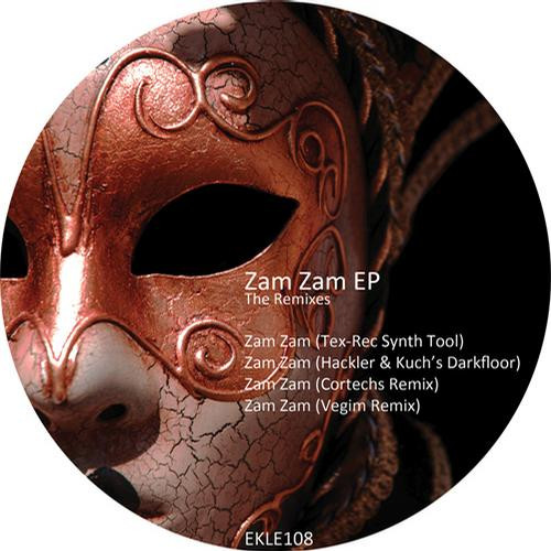 Zam Zam EP (The Remixes)