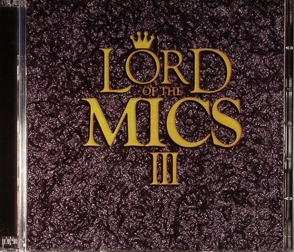 Lord Of The Mics III