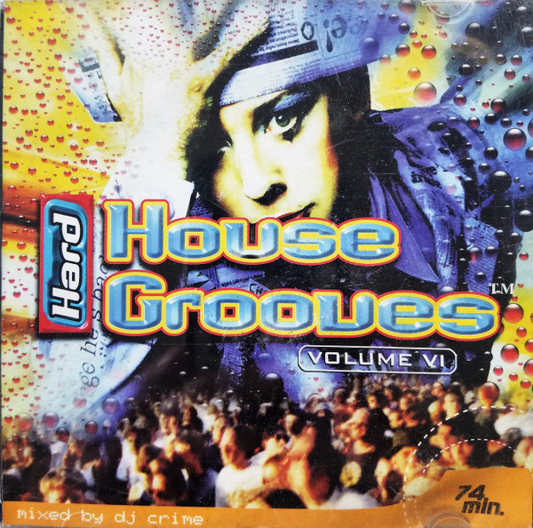 Hard House Grooves Volume 6