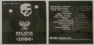 Relapse Contamination Tour 2006