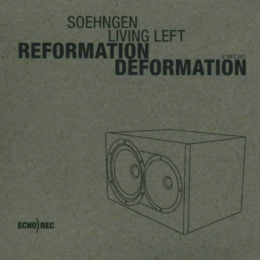 Reformation/Deformation (Living Left  Remixes)