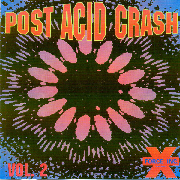 Post Acid Crash Vol. 2