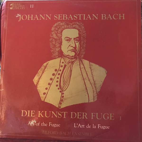 Die Kunst Der Fuge I / Art Of The Fugue / L'Art De La Fugue