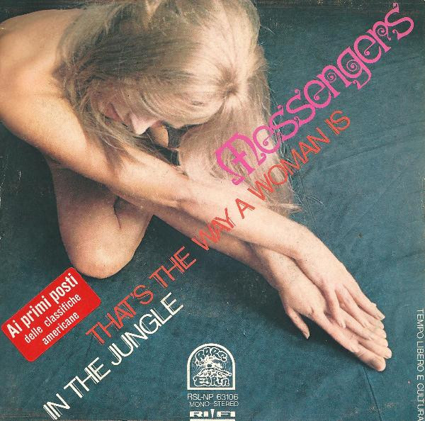 That's The Way A Woman Is /  In The Jungle