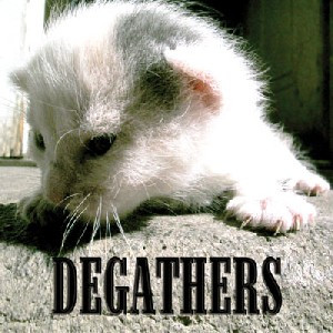 Degathers I