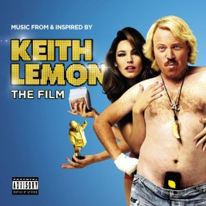 Music From & Inspired By Keith Lemon The Film
