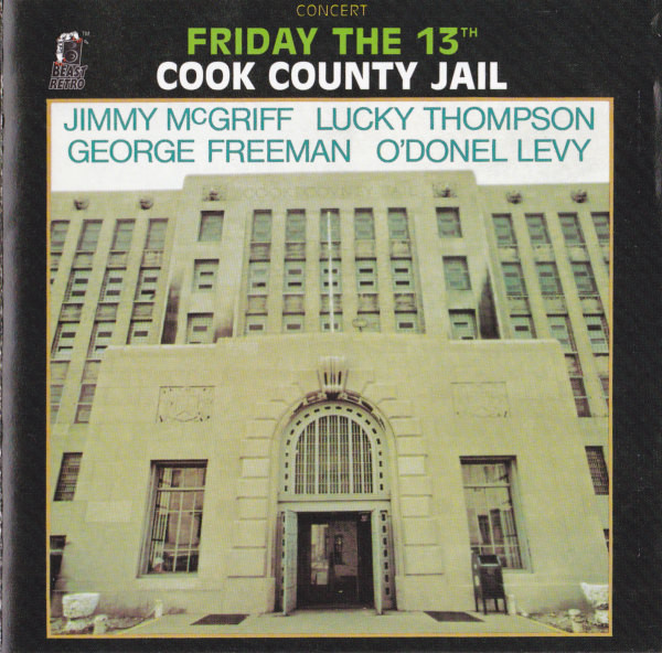 Friday The 13th (Cook County Jail)