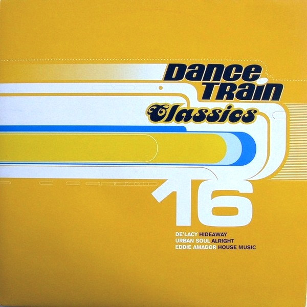 Dance Train Classics Vinyl 16
