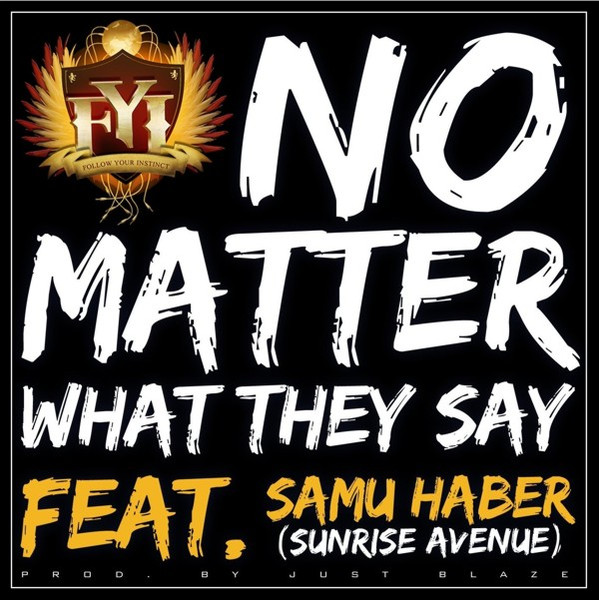 No Matter What They Say