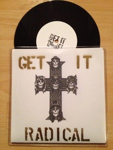 Get It Done! / Radical Noise