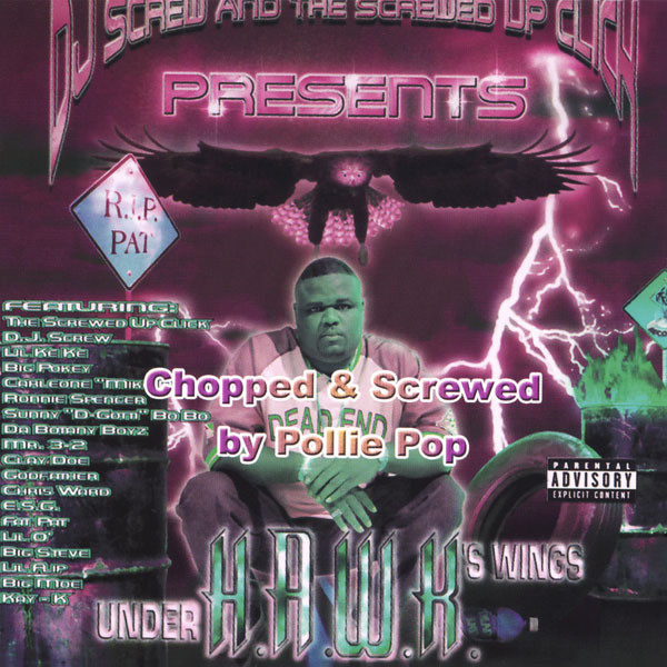 Under H.A.W.K.'s Wings Chopped & Screwed