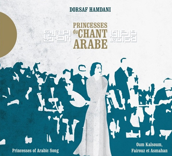 Princesses Du Chant Arabe