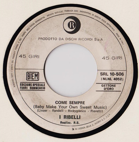 Come Sempre = Baby Make Your Own Sweet Music / Un Angelo Blu = I Can't Let Maggie Go
