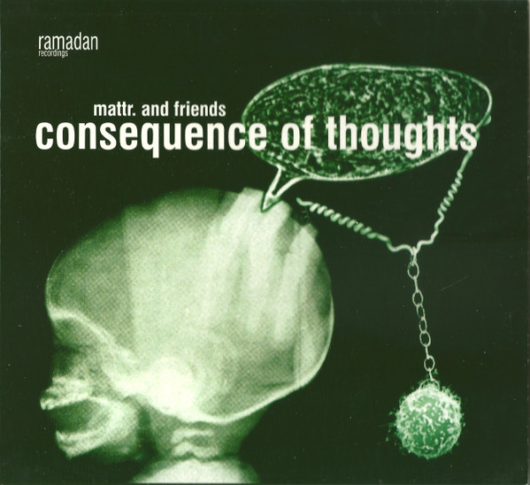 Consequence Of Thoughts