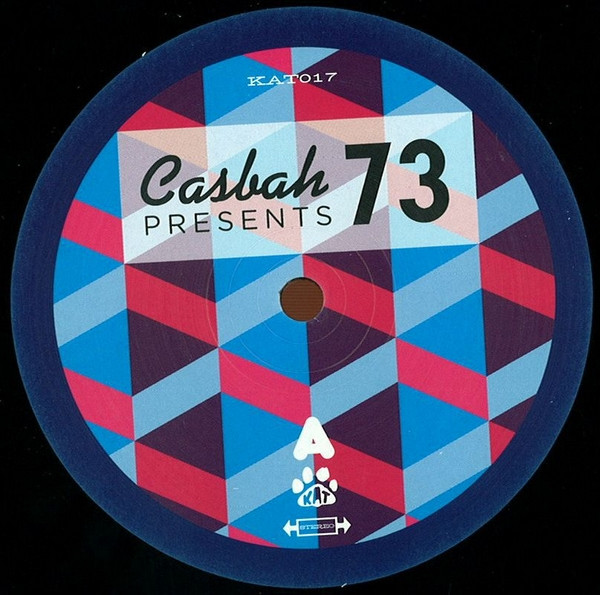 Casbah 73 Presents
