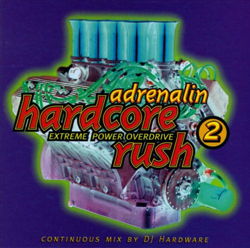 Adrenalin Hardcore Rush 2