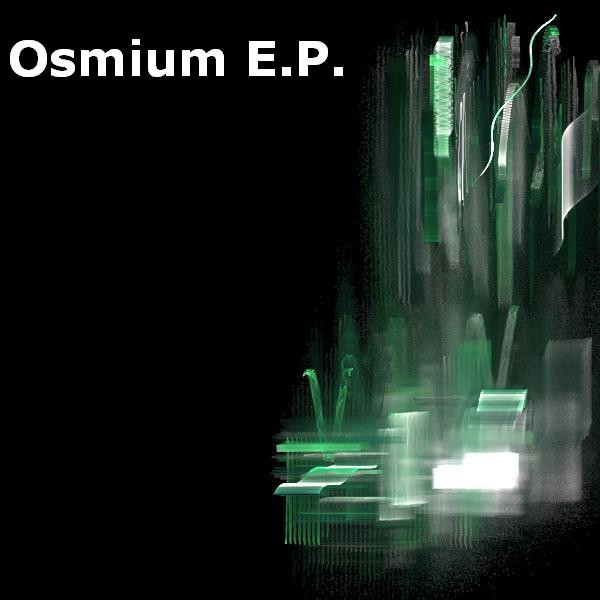 Osmium E.P.