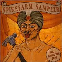 Spikefarm Sampler Vol 1. Naulattaa