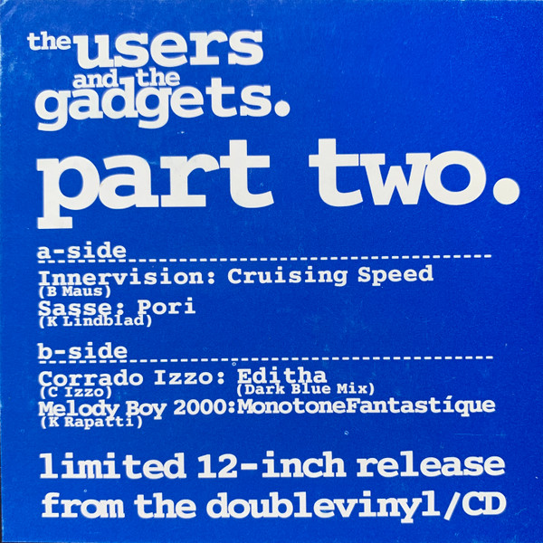 The Users And The Gadgets