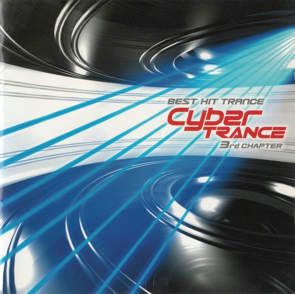 Best Hit Trance The Cyber Trance 3rd Chapter