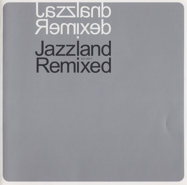 Jazzland Remixed