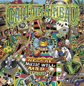Reggae Music Will Mad Unu!
