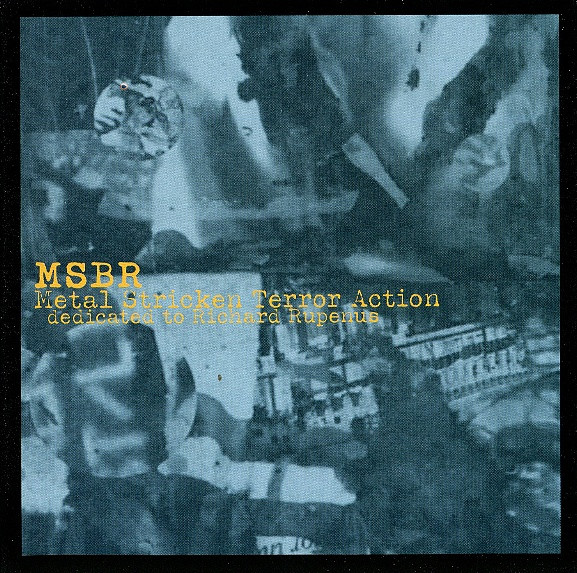 Metal Stricken Terror Action - Dedicated To Richard Rupenus