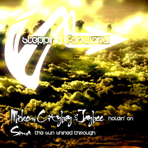 Holdin' On / The Sun Shined Through